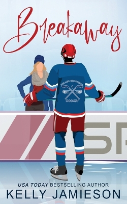 Book cover for Breakaway - A Hockey Romance