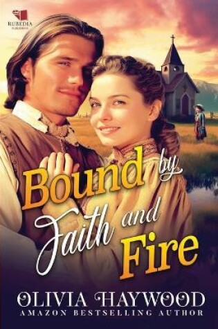 Cover of Bound by Faith and Fire