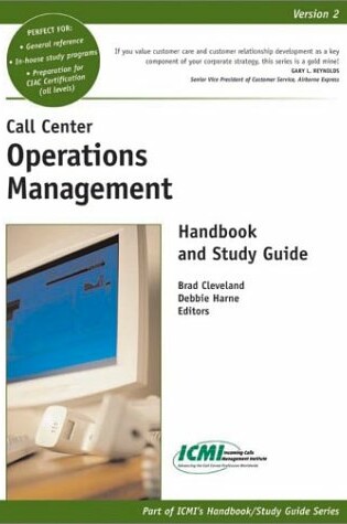 Cover of Call Center Operations Management Handbook and Study Guide