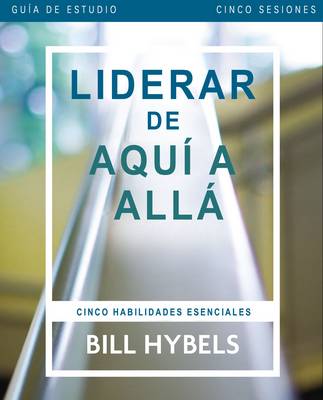 Book cover for Liderar de aqui a alla - Guia de estudio