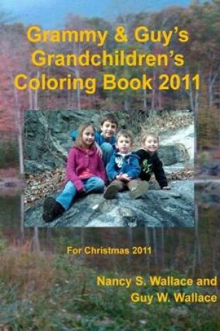 Cover of Grammy & Guy's Grandchildren's Coloring Book 2011