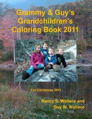 Book cover for Grammy & Guy's Grandchildren's Coloring Book 2011