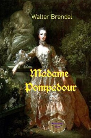 Cover of Madame Pompadour