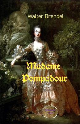 Book cover for Madame Pompadour