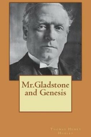 Cover of Mr.Gladstone and Genesis