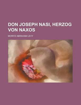 Book cover for Don Joseph Nasi, Herzog Von Naxos