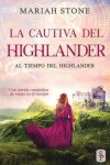 Book cover for La cautiva del highlander