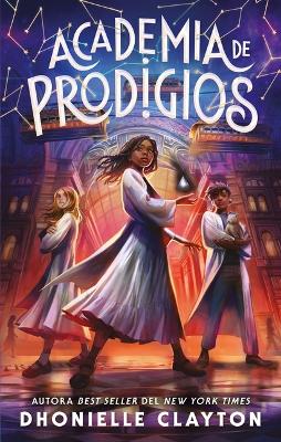 Book cover for Academia de Prodigios