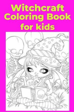 Cover of Witchcraft Coloring Book for kids