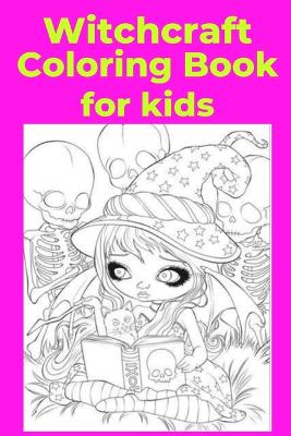 Book cover for Witchcraft Coloring Book for kids
