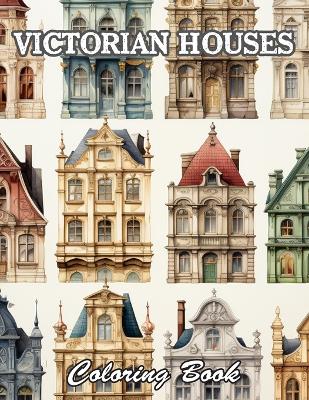 Book cover for Victorian Houses Coloring Book