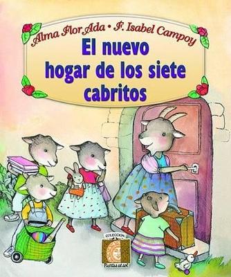 Cover of El Nuevo Hogar de los Siete Cabritos