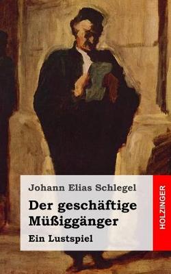 Book cover for Der geschäftige Müßiggänger