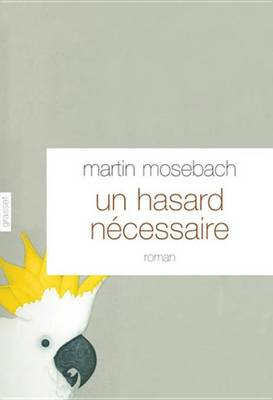 Cover of Un Hasard Necessaire