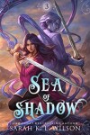 Book cover for Sea of Shadow