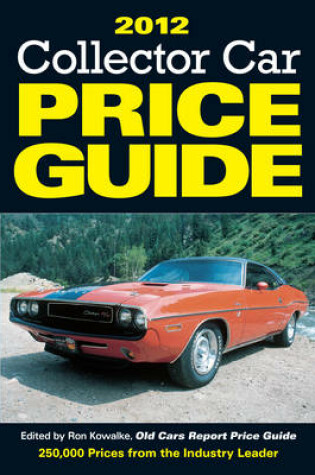 Cover of Collector Car Price Guide 2012