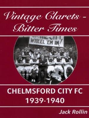 Book cover for Chelmsford City FC 1939-1940