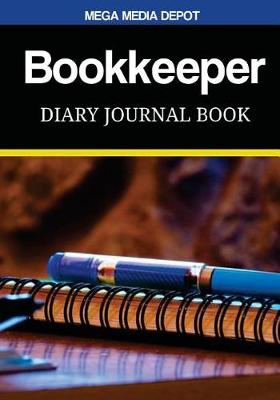 Book cover for Bookkeeper Diary Journal Book