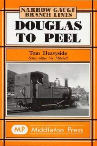 Cover of Douglas to Peel