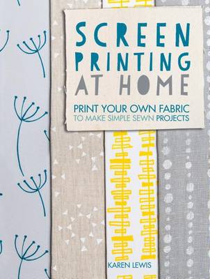 Book cover for Screen Printing at Home