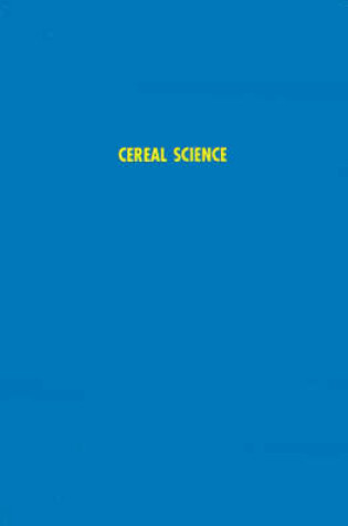 Cover of Cereal Science