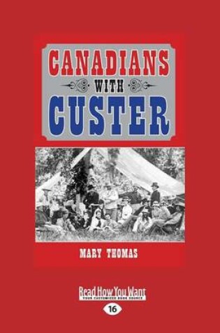 Cover of Canadians with Custer