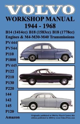 Book cover for Volvo 1944-1968 Workshop Manual PV444, PV544 (P110), P1800, PV445, P122 (P120 & Amazon), P210, P130, P220, 144, 142 & 145