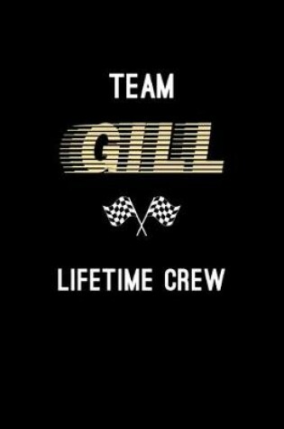 Cover of Team Gill Lifetime Crew