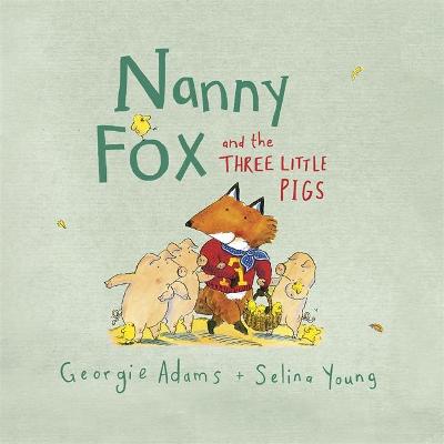Book cover for Nanny Fox & the Three Little Pigs