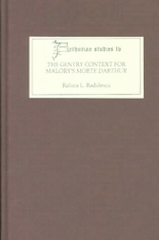 Cover of The Gentry Context for Malory's Morte Darthur