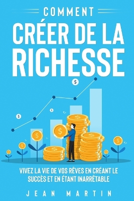 Book cover for Comment créer de la richesse