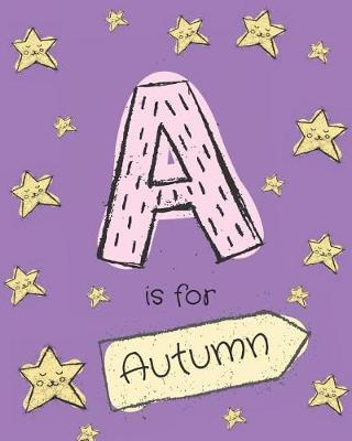 Book cover for A is for Autumn