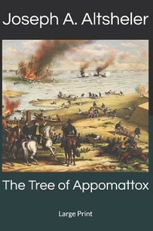 Cover of The Tree of Appomattox