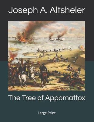 Book cover for The Tree of Appomattox