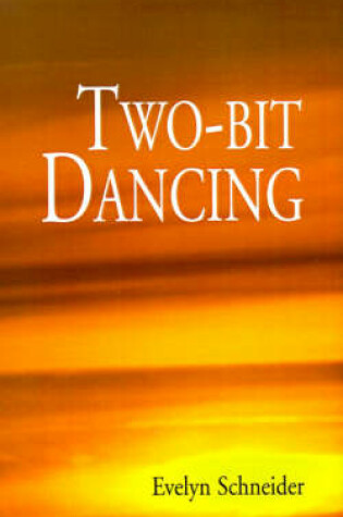 Cover of Two-Bit Dancing