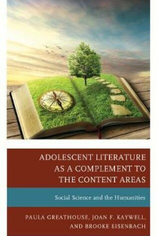 Cover of Adolescent Literature as a Complement to the Content Areas