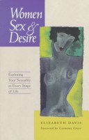 Book cover for Women, Sex, & Desire: Understanding Your Sexuality at Every Stage of Life