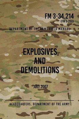 Book cover for FM 3-34.214 Explosives and Demolitions