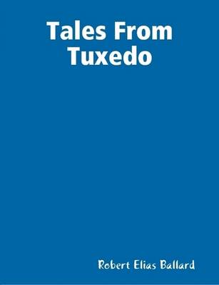 Book cover for Tales From Tuxedo