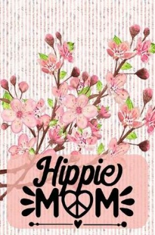 Cover of Hippie Mom