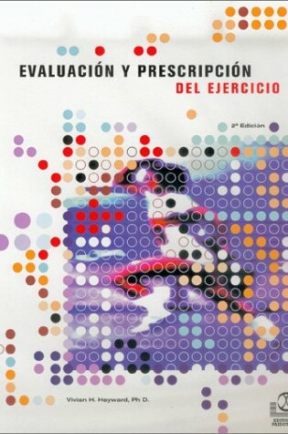 Cover of Evaluacion y Prescripcion del Ejercicio