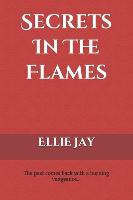 Cover of Secrets In The Flames