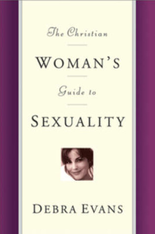 Cover of Christian Woman's Guide to Sexuality