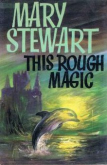 This Rough Magic by Mary Stewart