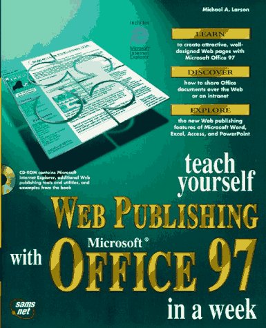 Cover of Sams Teach Yourself Web Publishing with Microsoft Office 97 in a Week