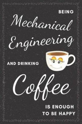 Cover of Mechanical Engineer & Drinking Coffee Notebook