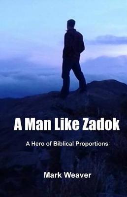 Book cover for A Man Like Zadok