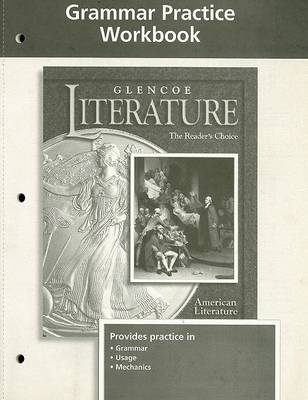 Book cover for Glencoe Literature Grade 11, American Literature, Grammar Practice Workbook