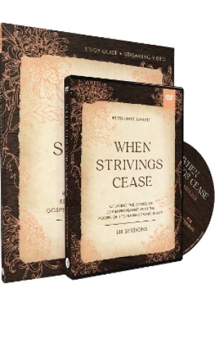 Cover of When Strivings Cease Study Guide with DVD