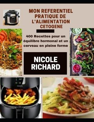 Book cover for Mon Référentiel Pratique de l'Alimentation Cetogene